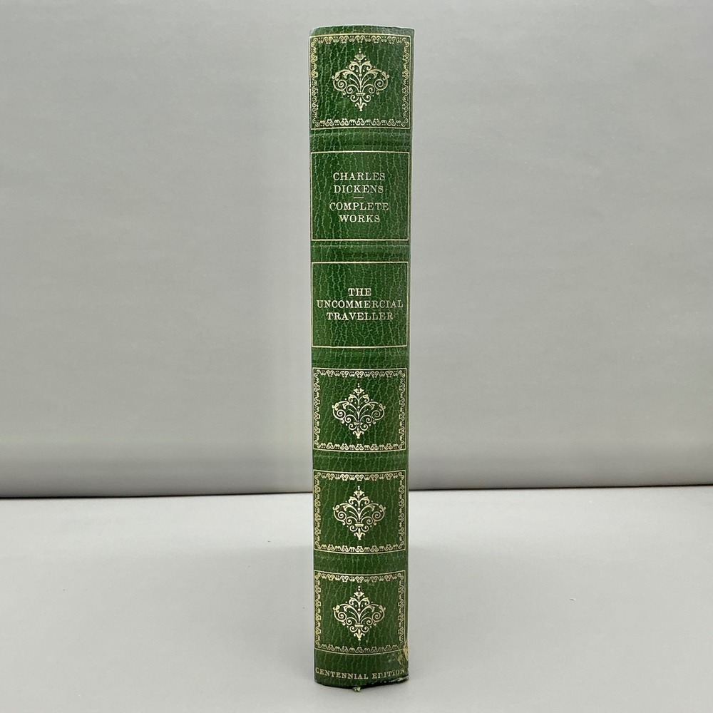 Charles Dickens The Uncommercial Traveller Centennial Edition Heron Hardcover